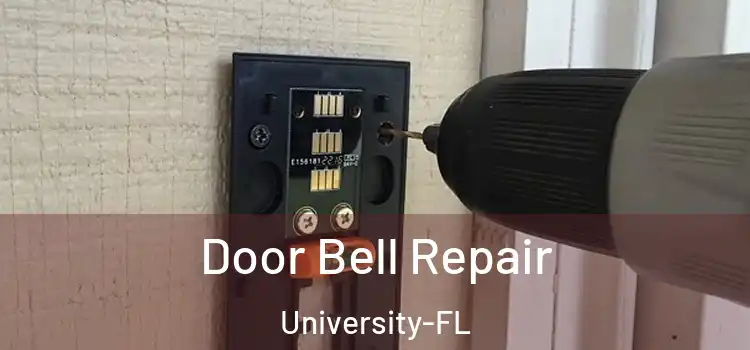  Door Bell Repair University-FL