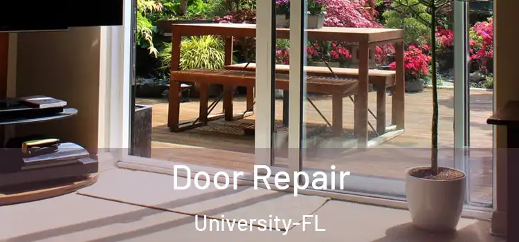 Door Repair University-FL