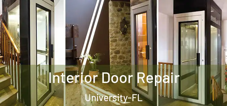 Interior Door Repair University-FL