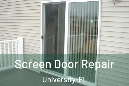 Screen Door Repair University-FL